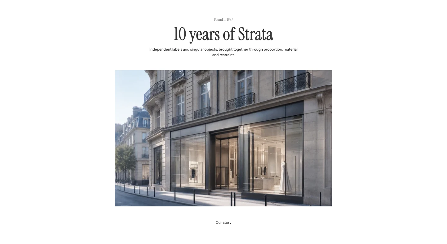 Rich text with a small eyebrow, the heading 10 years of Strata, a short paragraph, a store-front photograph, and an Our story link, all centered.