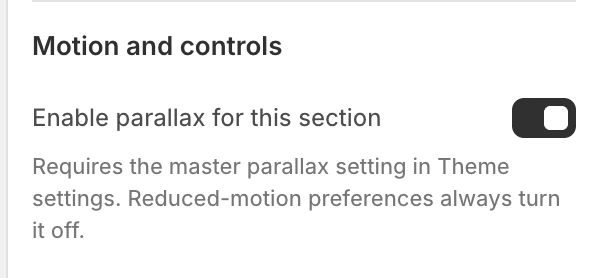 Promotion countdown Motion and controls settings in the Theme Editor: Enable parallax for this section.